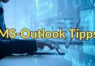 MS Outlook Tipps